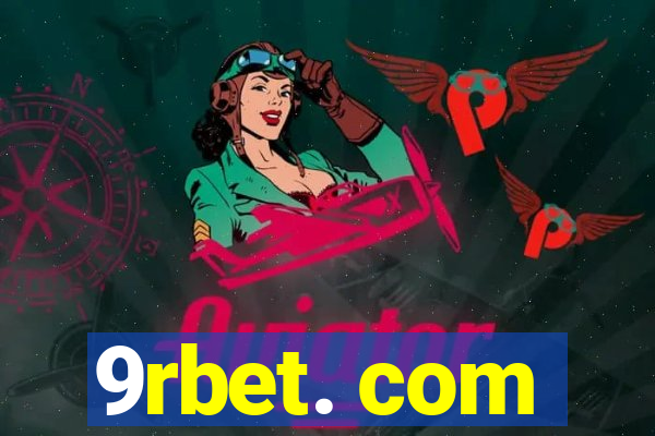 9rbet. com